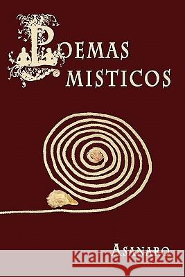 Poemas Misticos , Asanaro 9780557213924 Lulu.com - książka