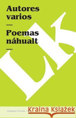 Poemas Nhualt Author Autore 9788498168235 Linkgua - książka