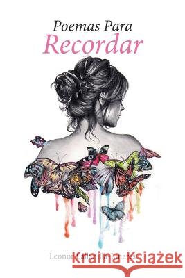 Poemas para recordar Leonor Lallanilla-Linares 9781514458983 Xlibris - książka