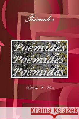 Poemides Agustin S. Perez 9781447719144 Lulu.com - książka