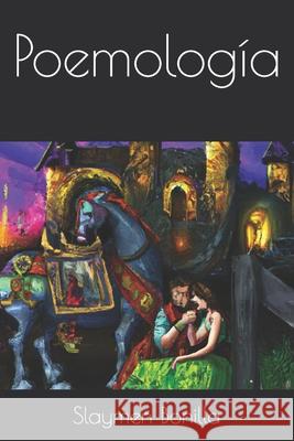Poemología Slaymen Bonilla 9798867492724 Independently Published - książka