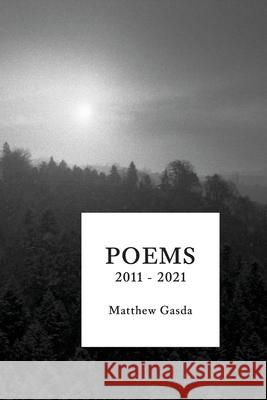 Poems Matthew Gasda 9780997613483 Serpent Club Press - książka