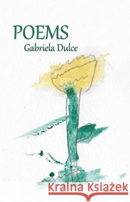 Poems Gabriela Dulce 9780999118733 Ruta Sevo - książka