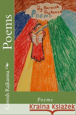 Poems Kareish Rajkanna 9781503268876 Createspace Independent Publishing Platform - książka