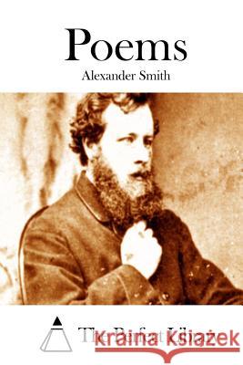 Poems Alexander, Captain Smith The Perfect Library 9781512151831 Createspace - książka