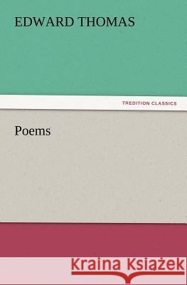 Poems Edward Thomas, Jr 9783847239451 tredition GmbH - książka