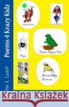 Poems 4 Krazy Kidz Malcolm a. Lamb Malcolm a. Lamb 9781493603480 Createspace