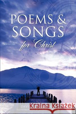 Poems & Songs for Christ David L Rosenthal 9781624195150 Xulon Press - książka