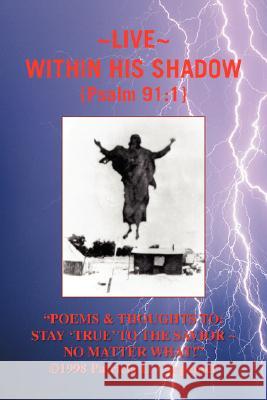 Poems & Thoughts to: Stay 'True' to the Savior No Matter What! Carpenter, Patricia L. 9781425780517 Xlibris Corporation - książka