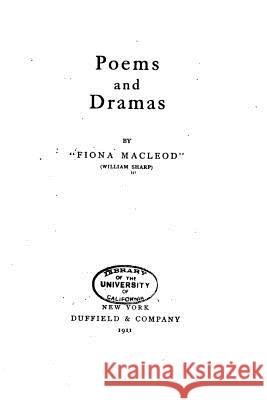 Poems and Drama Fiona MacLeod 9781523360994 Createspace Independent Publishing Platform - książka