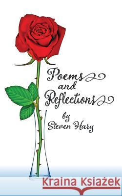 Poems and Reflections Steven Hary 9781981714575 Createspace Independent Publishing Platform - książka