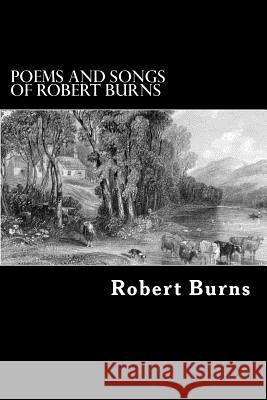 Poems and Songs of Robert Burns Robert Burns Alex Struik 9781481125994 Createspace - książka