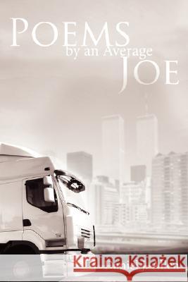 Poems by an Average Joe Daniel J. Allen 9781434371324 Authorhouse - książka