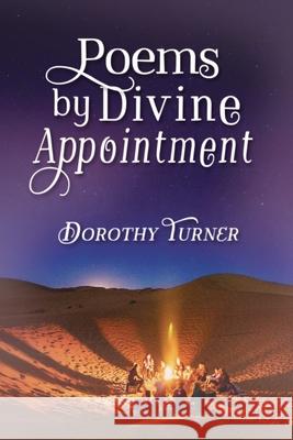 Poems by Divine Appointment Dorothy Turner 9781400326204 ELM Hill - książka