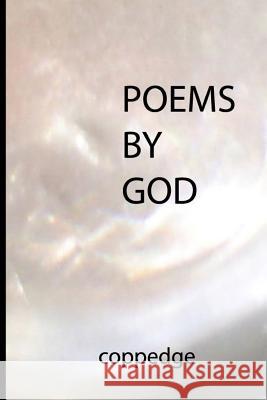 Poems by God: The God Collection, Volume 1 Nathan Coppedge 9781494799229 Createspace - książka