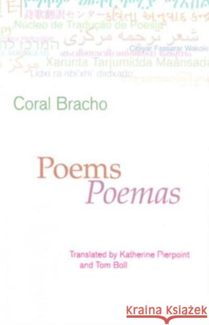 Poems: Coral Bracho Coral Bracho 9780956057631 The Poetry Translation Centre - książka