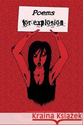 Poems for Explosion John G. Hall 9781940996141 Crisis Chronicles Press - książka