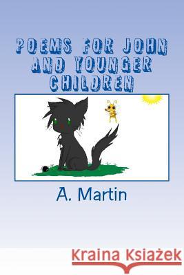 Poems For John And Younger Children Martin, Amanda 9781519332189 Createspace Independent Publishing Platform - książka
