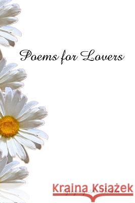 Poems for Lovers Gregory a. Berlin 9781533595270 Createspace Independent Publishing Platform - książka