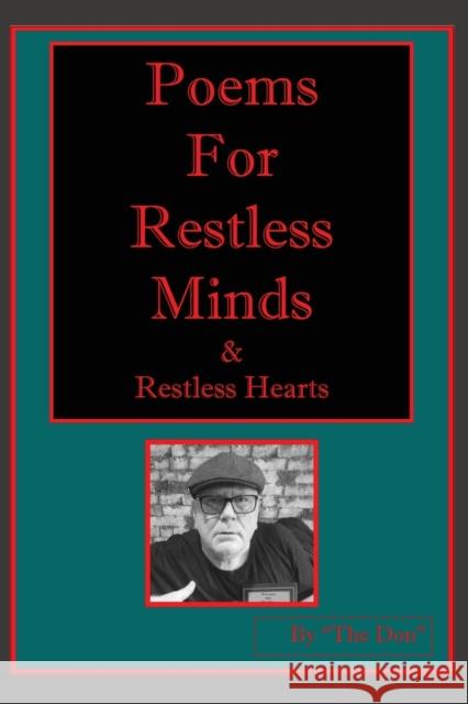 Poems for Restless Minds (& Restless Hearts) Don Vito Radice 9780648674481 Buona Vita-Be Creative - książka