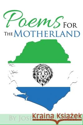 Poems for the Motherland Josephine Coker 9781999787875 Sondiata Global Media Ltd - książka