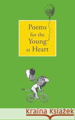 Poems for the Young at Heart: and other poems Tim Hopkins 9781911593911 Arena Books Ltd - książka
