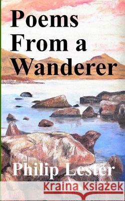 Poems From a Wanderer Philip Lester 9781838017767 Langley Ventures Publishing - książka