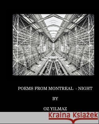Poems from Montreal - Night Oz Yilmaz 9781320492928 Blurb - książka