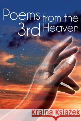 Poems from the 3rd Heaven Sean M. Brown 9781478188339 Createspace - książka