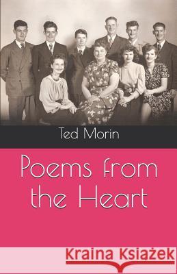 Poems from the Heart Karen Sue Billin Ted Ivan Morin 9781792616327 Independently Published - książka