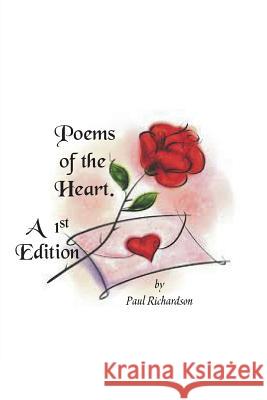 Poems from the Heart: 1st Edition Richardson, Paul 9781388195892 Blurb - książka