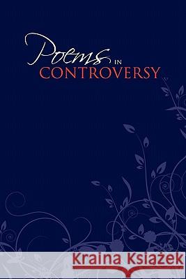 Poems in Controversy C. D. Roberts 9781453580493 Xlibris Corporation - książka