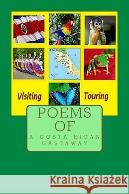 Poems Of A Costa Rican Castaway Sassoon, Elias 9781508829904 Createspace - książka