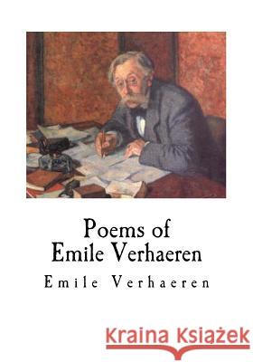 Poems of Emile Verhaeren Emile Verhaeren Alma Strettell 9781535038829 Createspace Independent Publishing Platform - książka