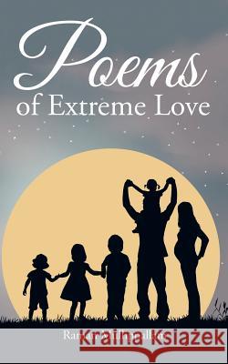 Poems of Extreme Love Raman Mullippallam 9781482851274 Partridge India - książka