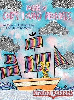 Poems of God\'s Loving Promises Dani R. Romero 9781954819733 Briley & Baxter Publications - książka