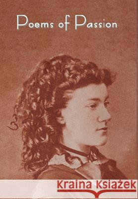 Poems of Passion Ella Wheeler Wilcox 9781618952530 Bibliotech Press - książka