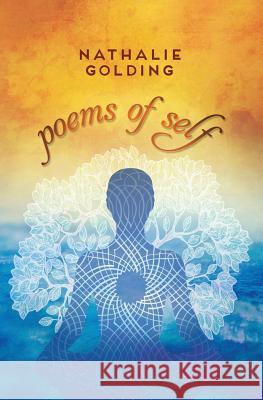 Poems of Self Nathalie Golding 9789769577909 Nathalie Golding - książka