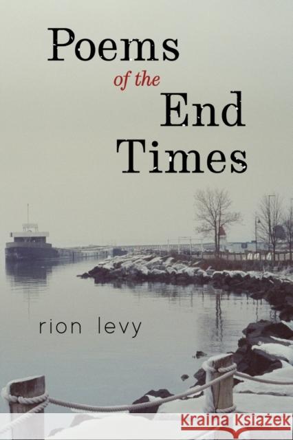 Poems of the End Times Rion Levy 9781804393154 Olympia Publishers - książka