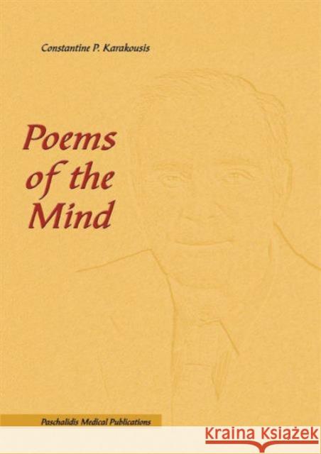 Poems of the Mind Karakousis, Constantine P. 9789603994206 Paschalidis Medical Publications - książka
