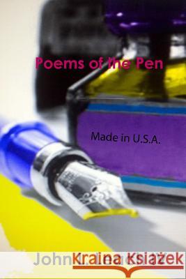 Poems of the Pen John Leach 9781365698965 Lulu.com - książka