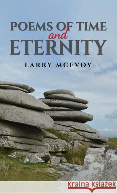 Poems of Time and Eternity Larry McEvoy 9781035855810 Austin Macauley Publishers - książka