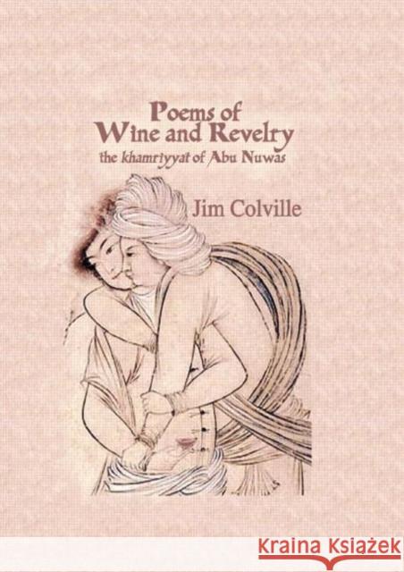 Poems Of Wine & Revelry Jim Colville 9780710309570 Kegan Paul International - książka