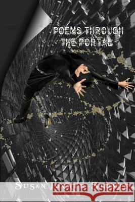 POEMS THROUGH THE PORTAL Susan Joyner-Stumpf 9780359617609 Lulu.com - książka