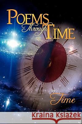 Poems Through Time Time 9781462859771 Xlibris Corporation - książka