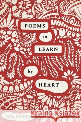 Poems to Learn by Heart Ana Sampson 9781789292152 Michael O'Mara Books Ltd - książka