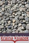 Poems to live by! Aholelei, Cynthia 9781718614741 Createspace Independent Publishing Platform