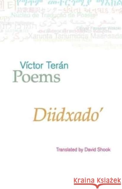 Poems: Victor Teran Victor Teran 9780956057617 The Poetry Translation Centre - książka