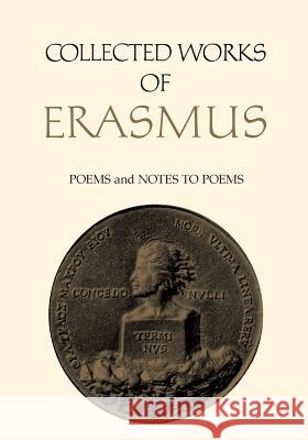 Poems: Volumes 85 and 86 Desiderius Erasmus Harry Vredeveld Clarence H. Miller 9781487520762 University of Toronto Press - książka