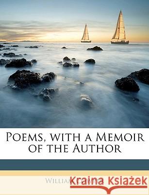 Poems, with a Memoir of the Author William Cowper 9781148799452  - książka